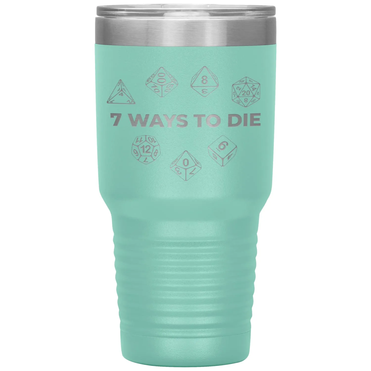 7 Ways To Die 30oz Vacuum Tumbler