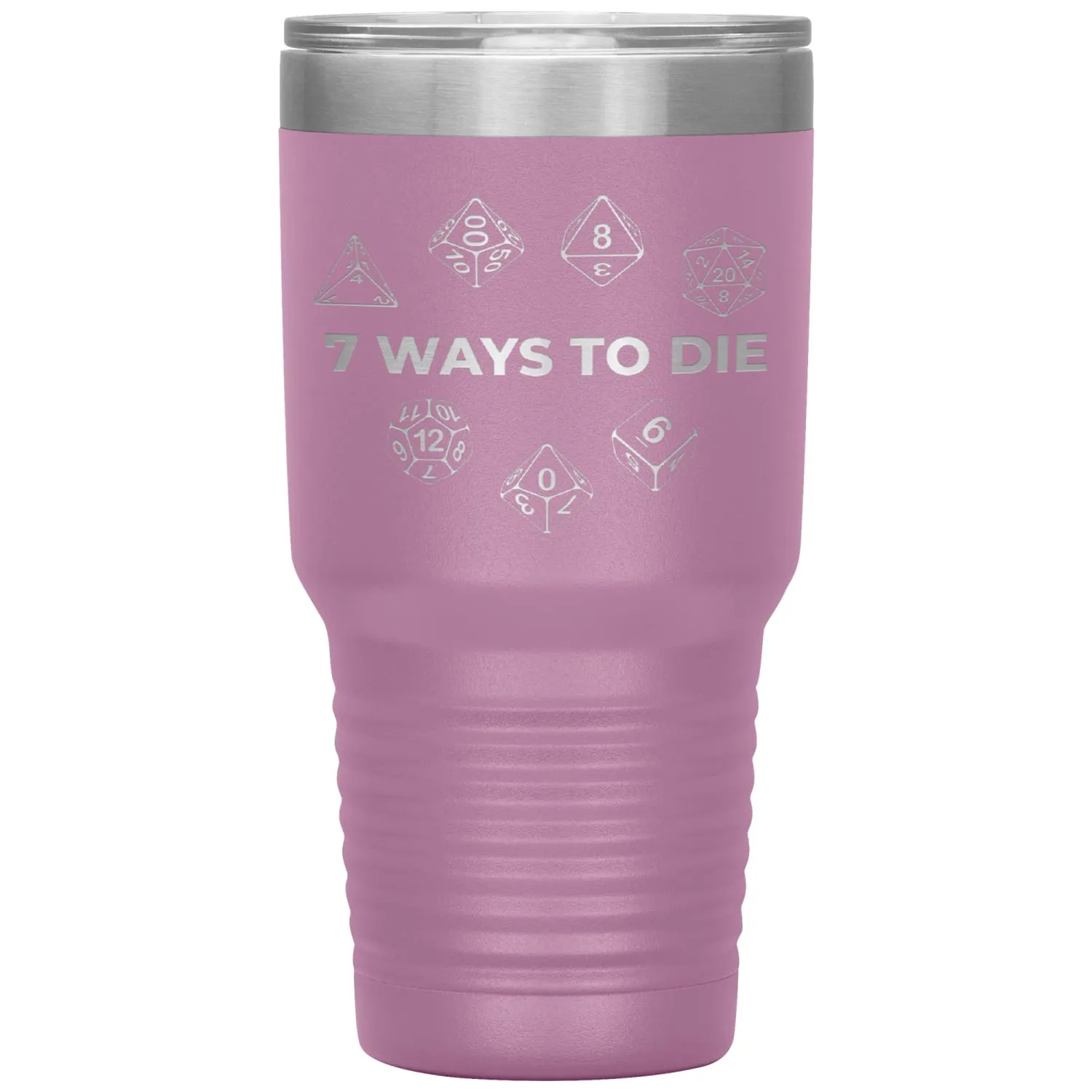 7 Ways To Die 30oz Vacuum Tumbler