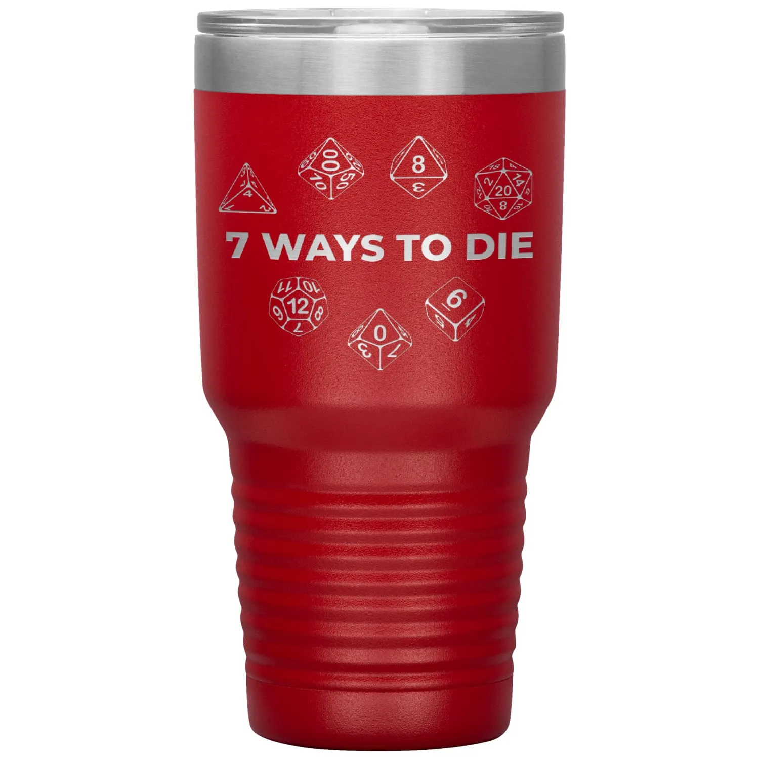 7 Ways To Die 30oz Vacuum Tumbler