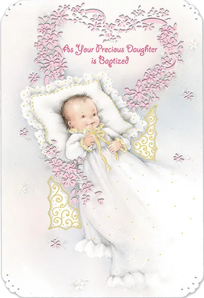 As Your Precious Daughter is Baptized Greeting Card