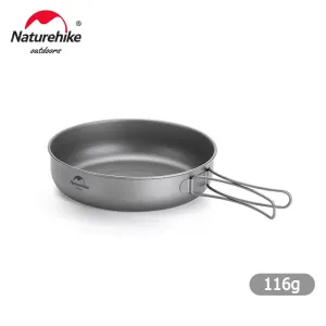 Naturehike Titanium Tableware Foldable Pot Frying Pan Titanium Cup Outdoor Picnic Utensils Tableware Hiking Camping Cookware