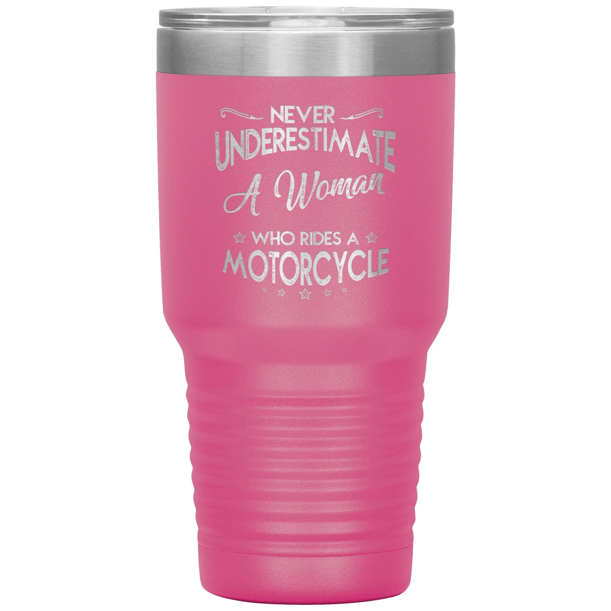 Never Underestimate A Woman On A Motorcycle