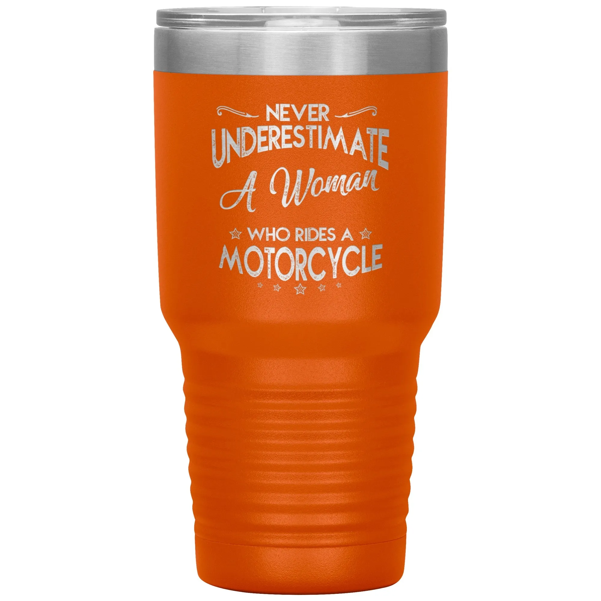 Never Underestimate A Woman On A Motorcycle