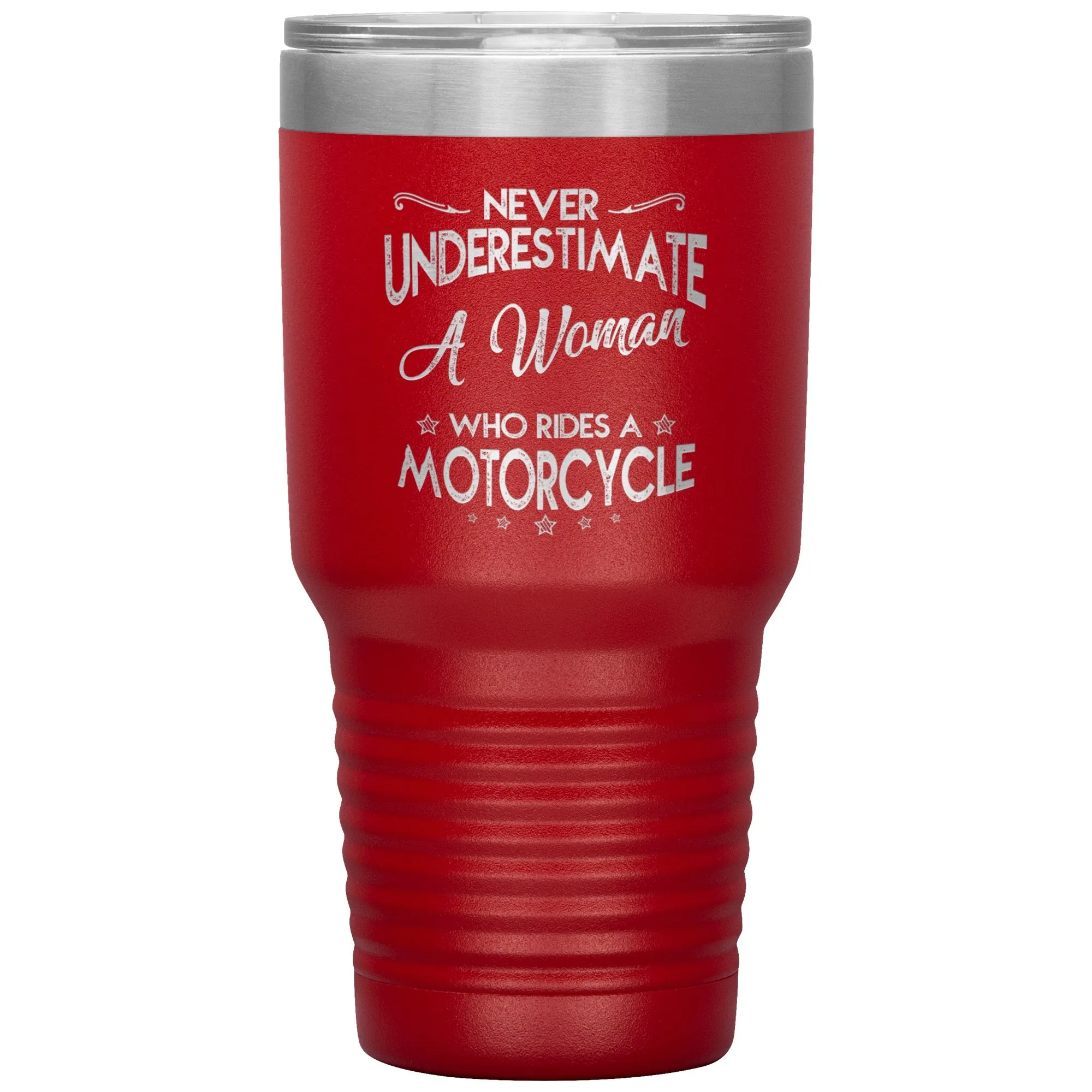 Never Underestimate A Woman On A Motorcycle