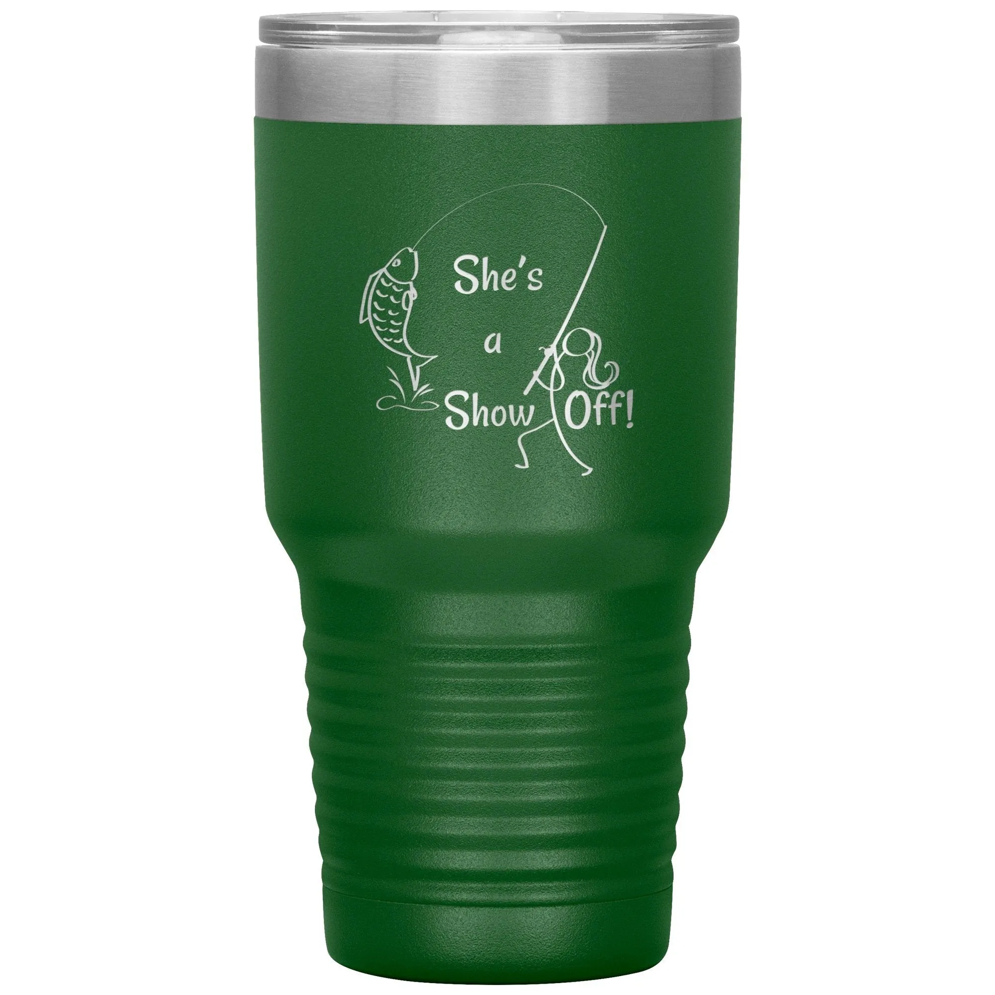 She's a Show Off, 30 oz Tumbler