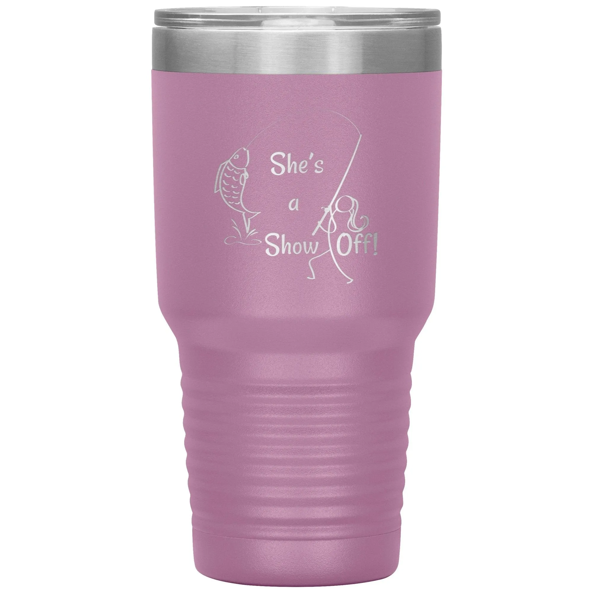 She's a Show Off, 30 oz Tumbler