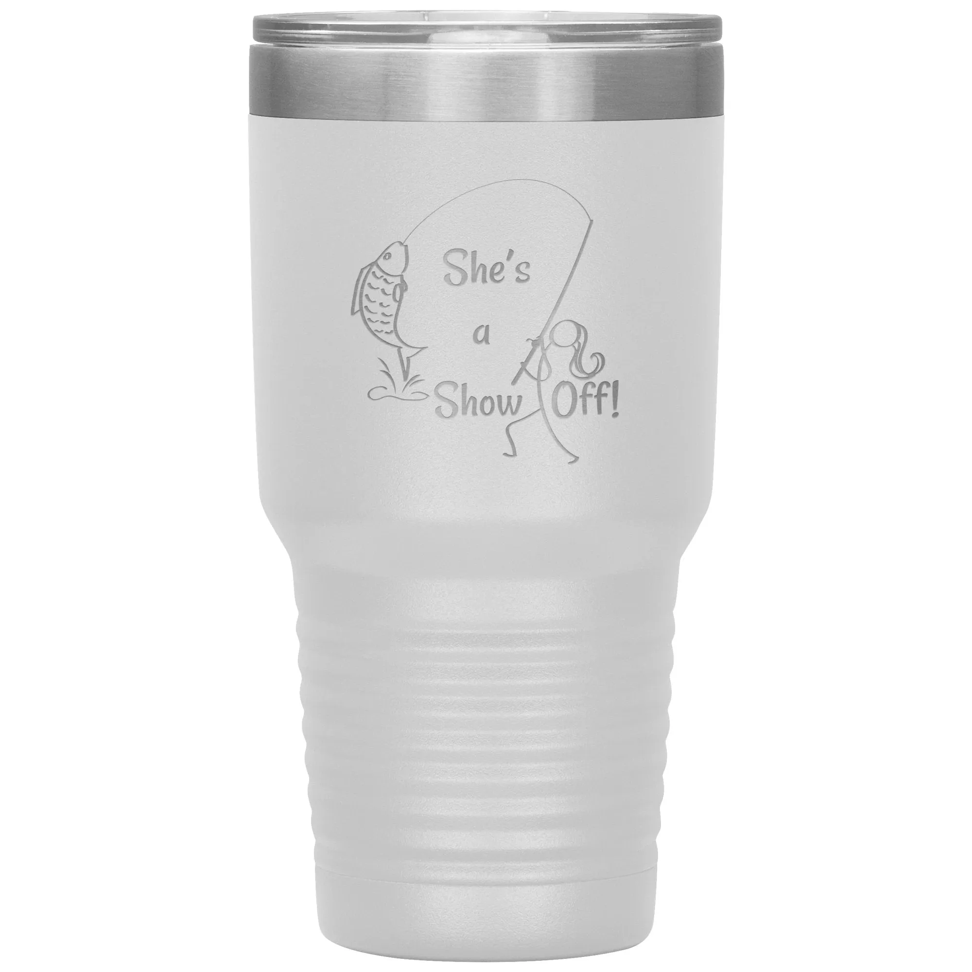She's a Show Off, 30 oz Tumbler