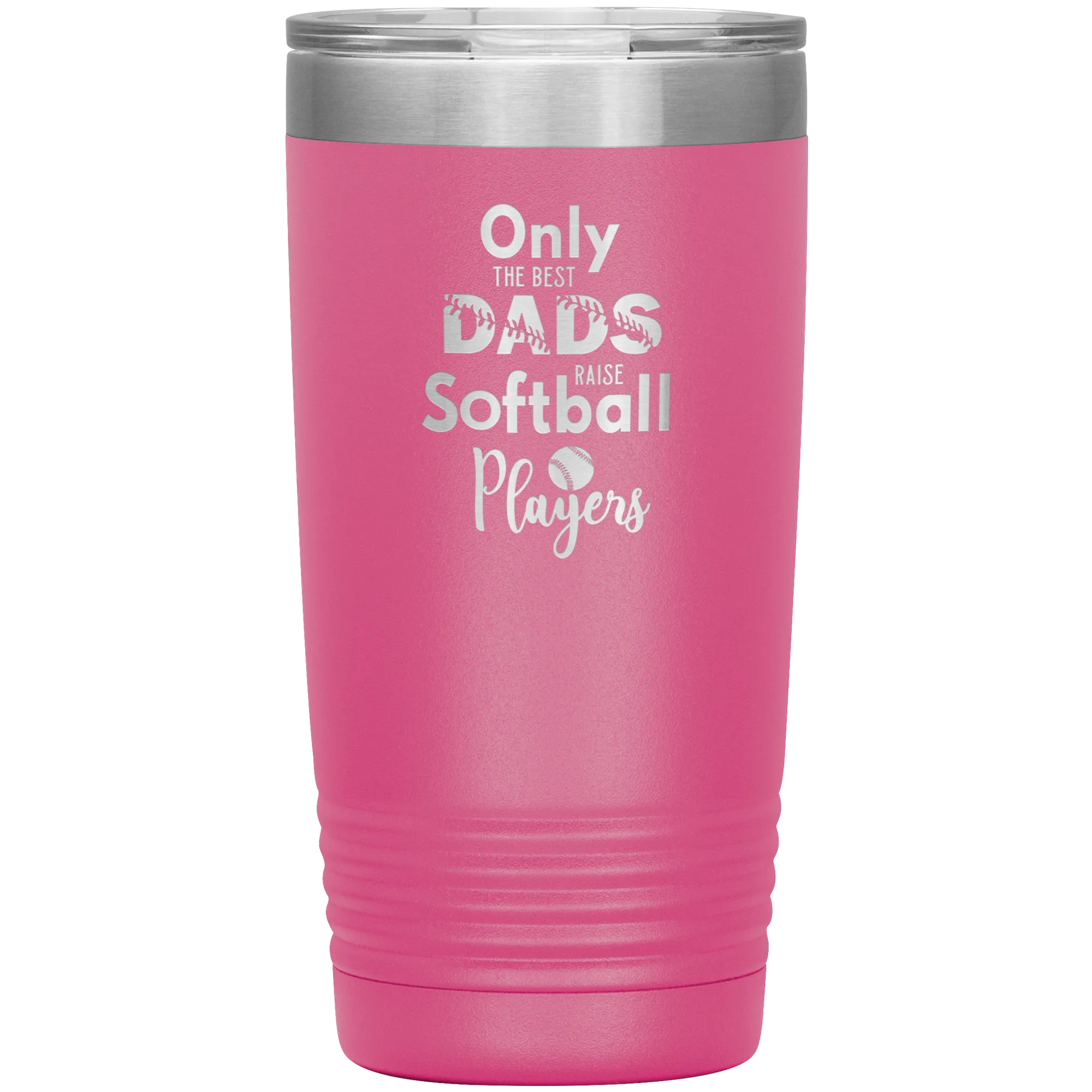 Softball Dad Tumbler Gift for Softball Coach Dad Only the Best Dads Raise Softball Players Funny Insulated Hot Cold Travel Cup 20oz BPA Free
