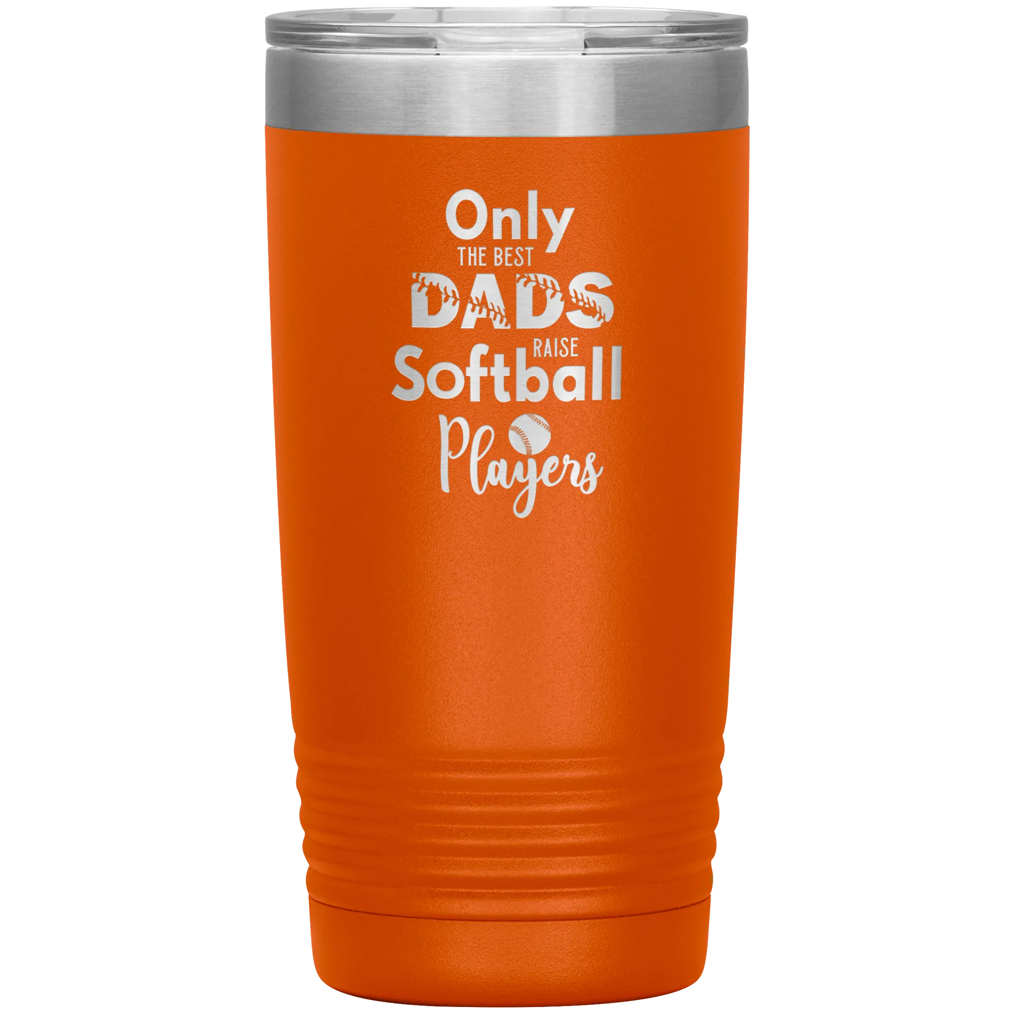 Softball Dad Tumbler Gift for Softball Coach Dad Only the Best Dads Raise Softball Players Funny Insulated Hot Cold Travel Cup 20oz BPA Free