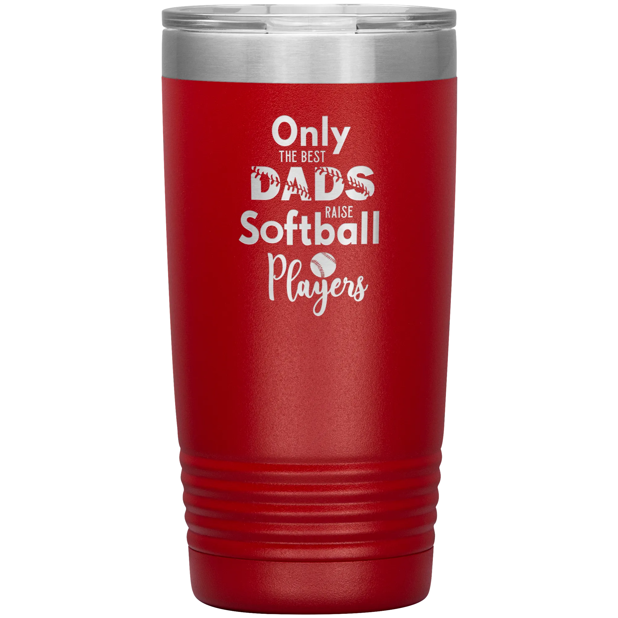 Softball Dad Tumbler Gift for Softball Coach Dad Only the Best Dads Raise Softball Players Funny Insulated Hot Cold Travel Cup 20oz BPA Free